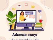 Adsense onayı alamayanlar için ipuçları